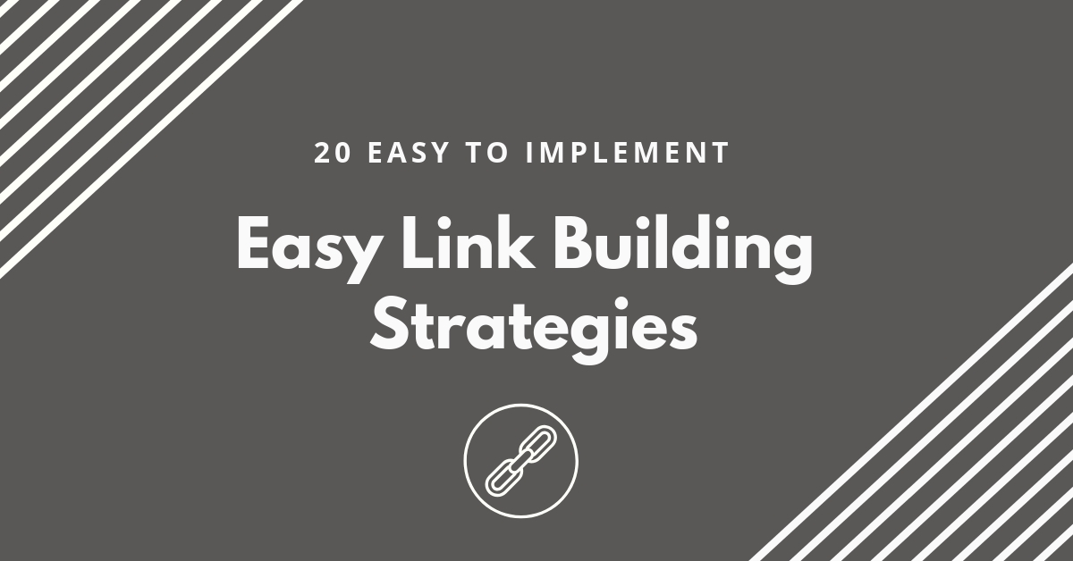 20 easy link building strategies