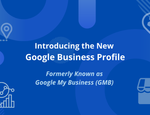 Introducing Google Business Profile, Formerly Known as Google My Business