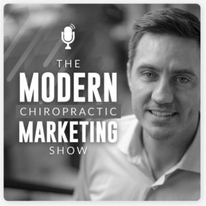 Modern Chiropractic Marketing Show