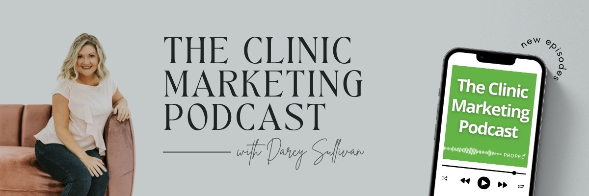 The Clinic Marketing Podcast