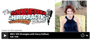 The Modern Chiropractic Marketing Show: SEO Strategies with Darcy Sullivan