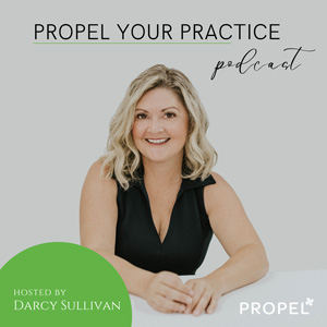 Propel Your Practice Podcast 